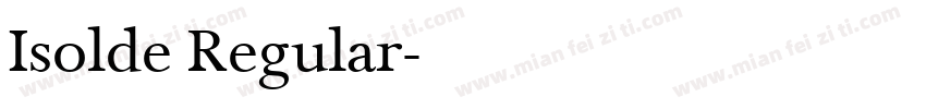 Isolde Regular字体转换